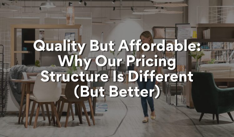 quality but affordable furniture